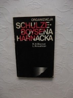 ORGANIZACJA SCHULZE WALCE ANTYFASZYSTOWSKIEJ/WOJNA