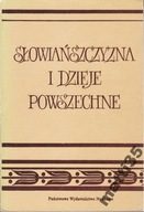 Słowiańszczyzna i dzieje powszechne Barbasiewicz