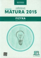 FIZYKA MATURA 2015 VADEMECUM OPERON