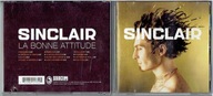 CD SINCLAIR - LA BONNE ATTITUDE