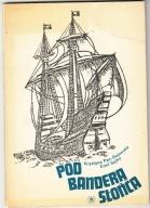 #POD BANDERĄ SŁOŃCA-K.PAC-GAJEWSKA, E.SOJKA-NUTY