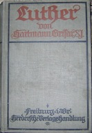 GRISAR HARTMANN -LUTHER -tom 3 -wyd.1912 -j.niemiecki