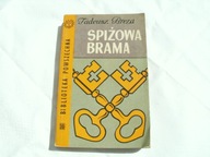 Spiżowa brama- Breza