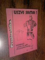 Przyjaciolka USZYJ SAMA nr 16 WYKROJE