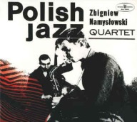 ZBIGNIEW NAMYSŁOWSKI - QUARTET CD FOLIA