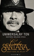 Uniwersalny ton Historia mojego życia Carlos Santana - NOWA POEKSPOZYCYJNA