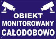 Obiekt monitorowany całodobowo tabliczka фото, цена