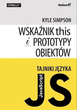 СЕКРЕТЫ ЯЗЫКА JAVA-скриптов. ЭТОТ ИНДИКАТОР И ПРОТОТИПЫ ОБЪЕКТОВ - Кайл