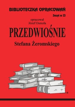 23 Ранняя весна С. Жеромский Подготовка к чтению