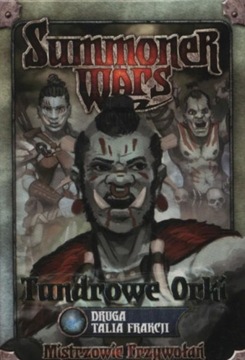 Summoner Wars: Tundrowe Orki - Druga Talia