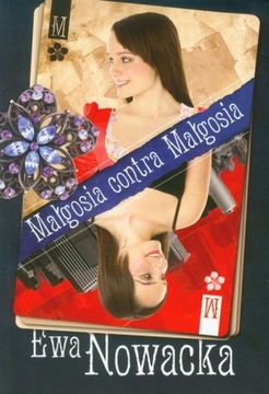 Małgosia contra Małgosia Ewa Nowacka *nowa/opis*