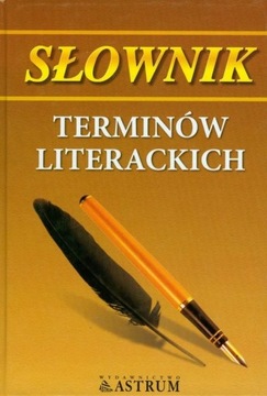 Słownik terminów literackich Marianna Bocian