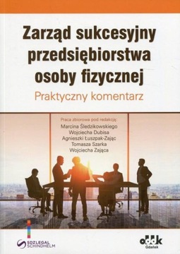 Zarząd sukcesyjny przedsiębiorstwa Śledzikowski