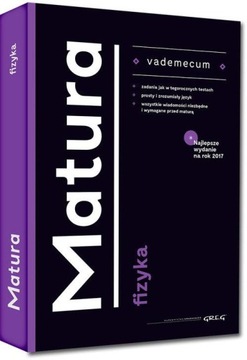 Matura 2024 2025 FIZYKA REPETYTORIUM vademecum opracowanie ilustrowane