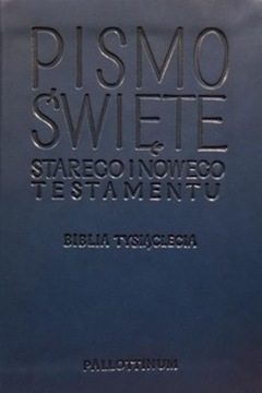 Pismo Świete Starego i Nowego Testamentu