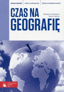 Czas na geografię Zeszyt ćwiczeń Zakres podstawowy Barbara Lenartowicz