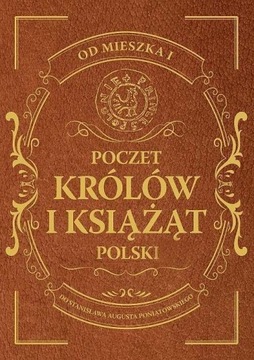 Poczet królów i książąt Polski Adam Dylewski