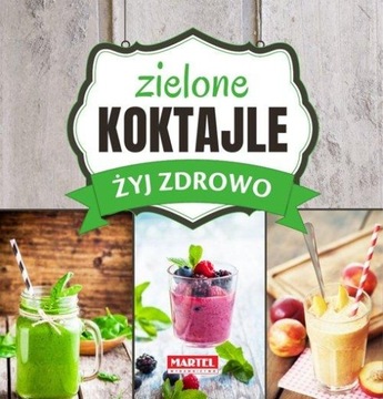 ZIELONE KOJKTAJLE ŻYJ ZDROWO Maria Goretti