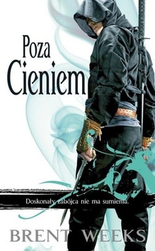 Poza cieniem Brent Weeks