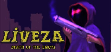 LIVEZA: DEATH OF THE EARTH STEAM KEY KLUCZ KOD