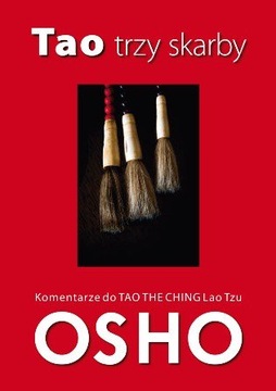 TAO TRZY SKARBY cz 1 (Tao absolutne, pustka) OSHO