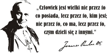 Naklejka z cytatem Papieża Jana Pawła II - 76
