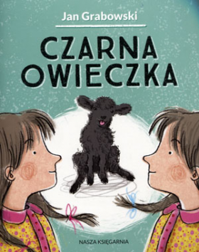 Czarna owieczka. Jan Grabowski NASZA KSIĘGARNIA