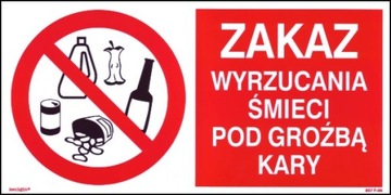 Zakaz wyrzucania śmieci pod groźbą kary