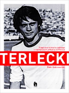 STANISŁAW TERLECKI PIOTR DOBROWOLSKI