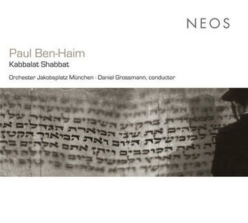 Paul Ben-Haim - Kabbalat Shabbat (SACD)