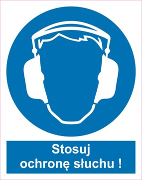 Naklejka PIKTOGRAM BHP, stosuj ochronę słuchu