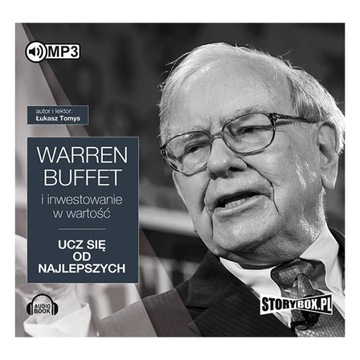 Warren Buffett i inwestowanie w wartość. Ucz się..