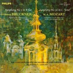 BRUCKNER - SYMPHONY NO. 5 MOZART SYMPHOMNY NO 36