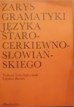 T Lehr-Spławiński C. Bartula ZARYS GRAMATYKI S-C-S