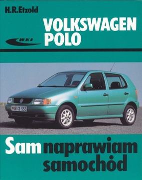 VW POLO III SILNIK 1.0 BENZYNA SPI 33 kW (45 KM) (94 - 96) SAM NAPRAWIAM