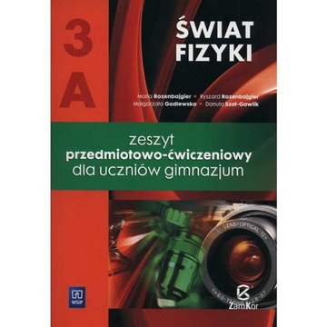 ŚWIAT FIZYKI 3A ZAMKOR FIZYKA ZESZYT PRZEDMIOTOWY