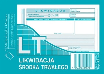 DRUK LIKWIDACJA ŚRODKA TRWAŁEGO LT 421-5