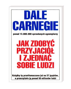 Jak zdobyć przyjaciół i zjednać sobie ludzi