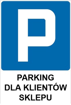 Tabliczka, tabliczki PARKING TWOJA TREŚĆ 30x40 3mm