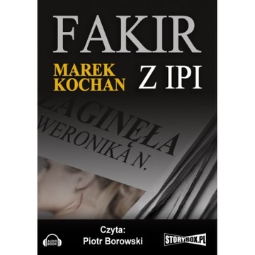 Fakir z Ipi - Marek Kochan - audiobook kryminał