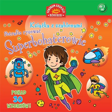 KSIĄŻKA Z SZABLONAMI. SUPERBOHATEROWIE / SZABLONY
