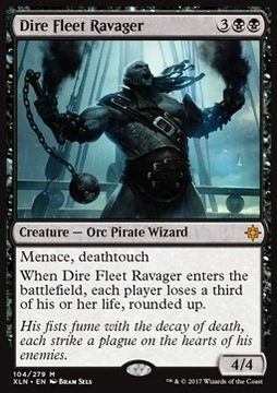Dire Fleet Ravager - potężny pirat @@@@
