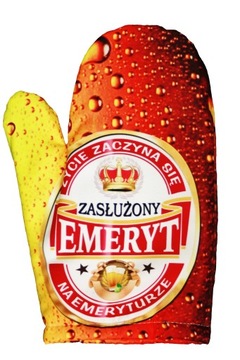 Rękawica kuchenna prezent dla EMERYTA na emeryturę