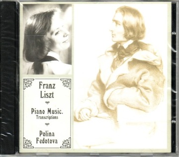 LISZT Piano music transcriptions / Fedotova (CD)