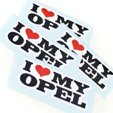 Naklejka sticker I LOVE MY OPEL