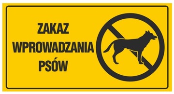 TABLICA TABLICZKA PCV ZAKAZ WYPROWADZANIA PSÓW