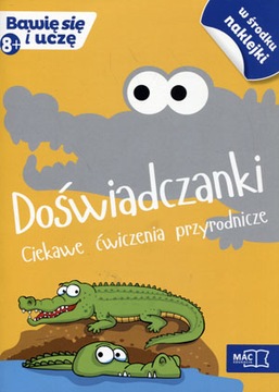 Bawię się i uczę. Ośmiolatek Doświadczanki