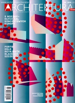 Architektura-murator nr 8/2016.
