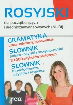 ROSYJSKI Gramatyka Słownik Idiomy REA