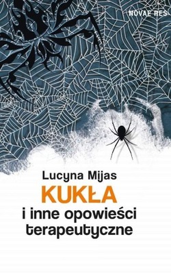 Kukła i inne opowieści terapeutyczne Lucyna Mijas